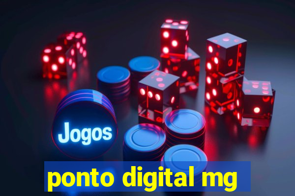 ponto digital mg